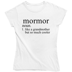Mormor Noun Language Definition Grandma Grandmother Mother's Day Gift Ladies T Shirt
