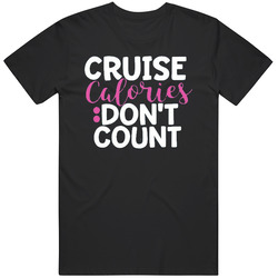 Calories T Shirt