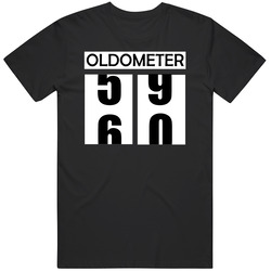 Oldometer 60 T Shirt