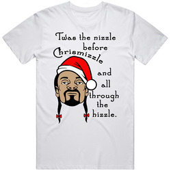 Twas The Nizzle Before Chrismizzle Snoop Dog Santa Funny Christmas T Shirt