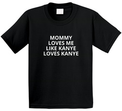 Like Kanye T Shirt