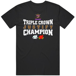 Justify Triple Crown Champion T Shirt