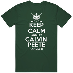 Keep Calm And Let Calvin Peete Handle It Pro Golf Fan T Shirt