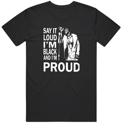 Say It Loud Am Black And Proud Black History Month T Shirt
