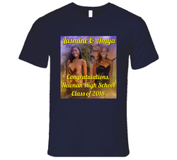Jasmine And Amya's Graduation T Shirt