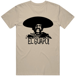 El Guapo Three Amigos Movie  Funny T Shirt