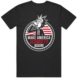 Make America Schwifty Again Black Unisex T Shirt