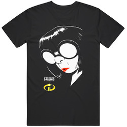 It's Been Too Long Dahling The Incredibles 2 Movie T Shirt