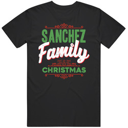 Sanchez Family Christmas Love Holidays Custom Last Name Gift T Shirt
