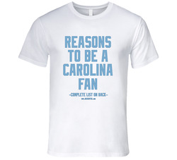 Anti Unc Tar Heels, The No Reasons To Be A Carolina Fan T-shirt, Ncaa Gag Gift T Shirt