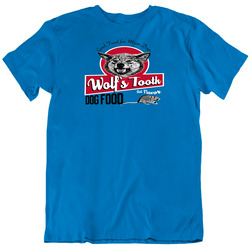 Wolf's Tooth Dog Food Logo Tarantino Inspired Once Upon A Time In Hollywood Movie Fan Cool Gift T Shirt