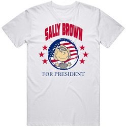 Sally Brown For President Peanuts Comic Series Fan Gift T Shirt