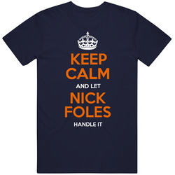 Nick Foles Keep Calm Handle It Chicago Football Fan T Shirt