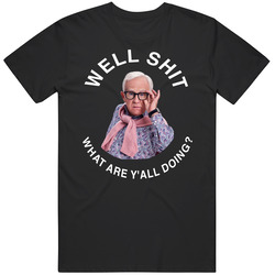 Funny What Are Y'all Doing Leslie Black  Gift T Shirt