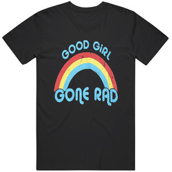 Good Girl Gone Rad Throwback Gift T Shirt