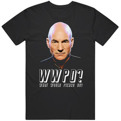 Wwpd? What Would Picard Do Jean-luc Captain Star Trek Parody T Shirt Wwpd? What Would Picard Do Jean-luc Captain Star Trek Parody T Shirt