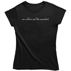 Our Culture Can't Be Cancelled, Black Pride, African American Tshirt, Blm, Black Lives Matter, Black History Month, Juneteenth Ladies T Shirt Our Culture Can't Be Cancelled, Black Pride, African American Tshirt, Blm, Black Lives Matter, Black History Month, Juneteenth Ladies T Shirt