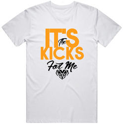 Its The Kicks For Me Match Jordan 1 Retro High Og Taxi White T Shirt