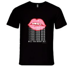 Will You Marry Me? B T Shirt Will You Marry Me? B T Shirt
