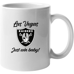 Las Vegas Raiders Just Win Baby 11 Oz Ceramic Coffee Mug
