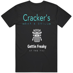 Crackers Bar And Grill Gettin Freaky At The Tiki T Shirt Crackers Bar And Grill Gettin Freaky At The Tiki T Shirt