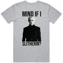 Mind If I Slytherin Sport Grey T Shirt