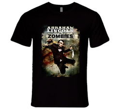 Abraham Lincoln Vs. Zombies Comedy Film Poster Aged Look T Shirt Abraham Lincoln Vs. Zombies Comedy Film Poster Aged Look T Shirt