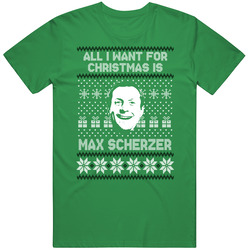 Max Scherzer All I Want For Christmas Washington Baseball Fan Ugly Christmas T Shirt