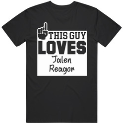 This Guy Loves Jalen Reagor Football T Shirt This Guy Loves Jalen Reagor Football T Shirt
