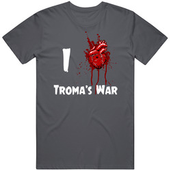 I Heart Love Troma's War Bloody Horror Movie T Shirt I Heart Love Troma's War Bloody Horror Movie T Shirt