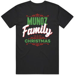 Munoz Family Christmas Love Holidays Custom Last Name Gift T Shirt Munoz Family Christmas Love Holidays Custom Last Name Gift T Shirt