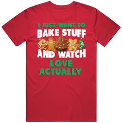 Bake And Watch Love Actually Christmas Holiday Movie Fan T Shirt Bake And Watch Love Actually Christmas Holiday Movie Fan T Shirt