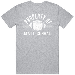 Property Of Matt Corral Ole Miss Football T Shirt Property Of Matt Corral Ole Miss Football T Shirt
