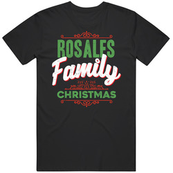 Rosales Family Christmas Love Holidays Custom Last Name Gift T Shirt Rosales Family Christmas Love Holidays Custom Last Name Gift T Shirt