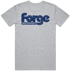 Forge Motorsport Automobile Car Truck Motorcycle Auto Parts Cool Distressed Style Brand Logo Emblem T Shirt
