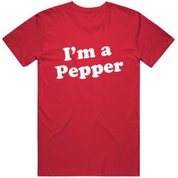 Dr Pepper Always One Of A Kind I'm A Pepper Funny T Shirt