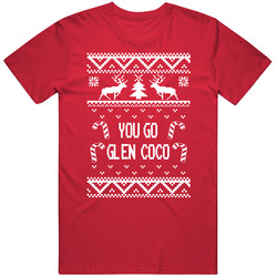 You Go Glen Coco Ugly Christmas Sweater T Shirt