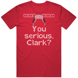 You Serious Clark National Lampoons Christmas Vacation Quote Knit Vintage RED Unisex T Shirt You Serious Clark National Lampoons Christmas Vacation Quote Knit Vintage RED Unisex T Shirt