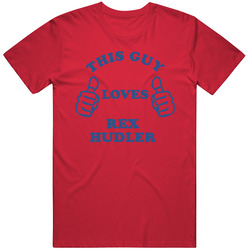 Rex Hudler This Guy Loves Basketball Hockey Baseball Football Vintage RED Unisex T Shirt Rex Hudler This Guy Loves Basketball Hockey Baseball Football Vintage RED Unisex T Shirt