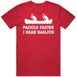 Paddle Faster I Hear Banjos Vintage RED Unisex T Shirt