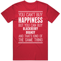 Cant Buy Happiness But You Can Buy Blackberry Brandy Funny Food Fan Vintage RED Unisex T Shirt Cant Buy Happiness But You Can Buy Blackberry Brandy Funny Food Fan Vintage RED Unisex T Shirt