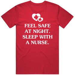 Funny Feel Safe At Night Sleep With A Nurse Vintage RED Unisex T Shirt