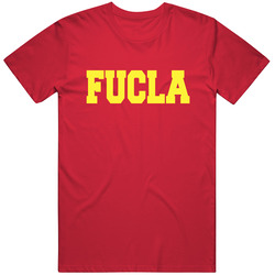 Fucla Ultimate Usc Trojans University Of Southern California Best Hate Ucla T Shirt