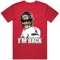 Tom Brady I'm Back Unretired T Shirt