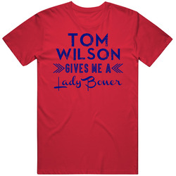 Tom Wilson Gives Me A Lady Boner Washington Hockey Vintage RED Unisex T Shirt Tom Wilson Gives Me A Lady Boner Washington Hockey Vintage RED Unisex T Shirt
