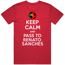Keep Calm And Pass To Renato Sanches Portugal Soccer Futbol Euro 2016 T Shirt Keep Calm And Pass To Renato Sanches Portugal Soccer Futbol Euro 2016 T Shirt