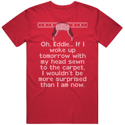 Head Sewn To Carpet National Lampoons Christmas Vacation Quote Knit Vintage RED Unisex T Shirt Head Sewn To Carpet National Lampoons Christmas Vacation Quote Knit Vintage RED Unisex T Shirt