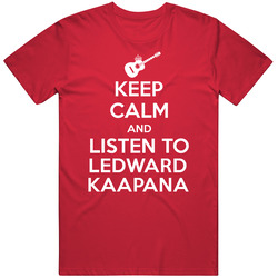 Keep Calm Listen To Ledward Kaapana Legendary Guitarist Bass Guitar Player Fan T Shirt Keep Calm Listen To Ledward Kaapana Legendary Guitarist Bass Guitar Player Fan T Shirt