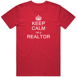 Keep Calm I'm A Realtor Vintage RED Unisex T Shirt Keep Calm I'm A Realtor Vintage RED Unisex T Shirt