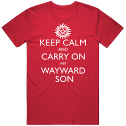 Keep Calm And Carry On My Wayward Son Vintage RED Unisex T Shirt Keep Calm And Carry On My Wayward Son Vintage RED Unisex T Shirt